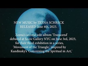 ZEENA's New Album 'Transcend', Excerpt from 'Gone Beyond'