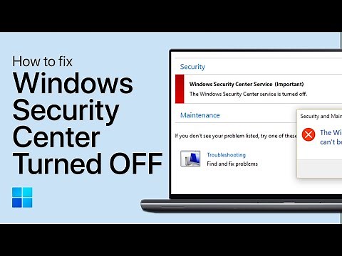 How To Fix Windows Security Center Service Is Turned OFF or Missing in Windows