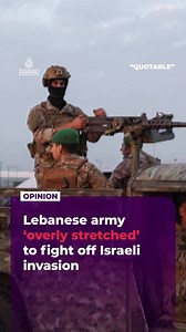 Geopolitical analyst Joe Macaron says the Lebanese army is ‘overly stretched’ as Israeli troops expand their occupation of Lebanese territory. The Israeli army has pushed north of Lebanon’s Litani River and appears poised to encircle the major city of Nabatieh.