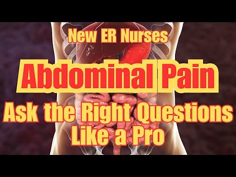 What to Ask for Abdominal Pain – Emergency Nurse Assessment Guide