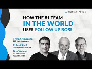 How the #1 Real Estate Team in the World Uses Follow Up Boss | Bosses in Action