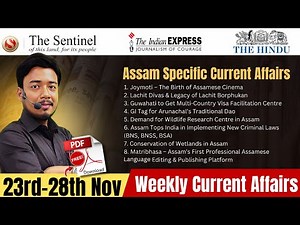 23rd–28th Nov Assam Current Affairs | APSC Prelims & Mains Special | Complete Weekly Analysis