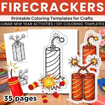 Firecracker Coloring Templates for Lunar New Year Crafts & Bulletin Board Decor