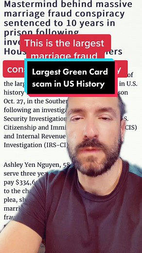 Sham Marriage Scam: Largest Green Card Fraud in US History