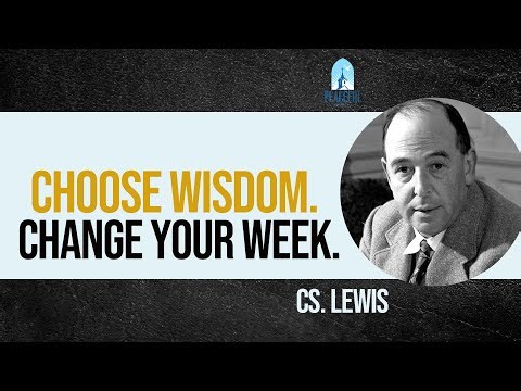 Choose Wisdom Today: A Simple Plan for Proverbs 1–15 | C.S. Lewis