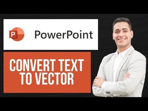 How to Convert Text to Vector on PowerPoint | Save Texts as Vectors