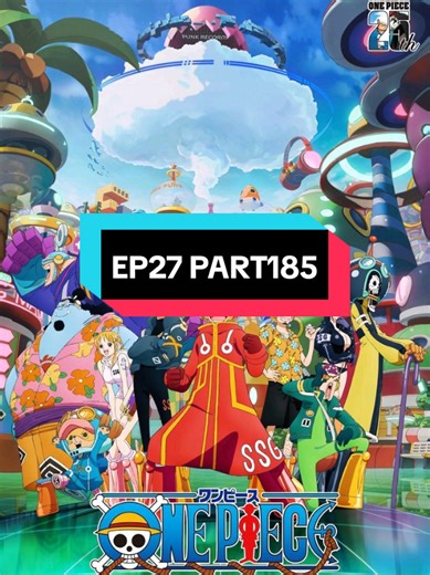 One Piece Episode 27 Recap: Key Moments and Analysis