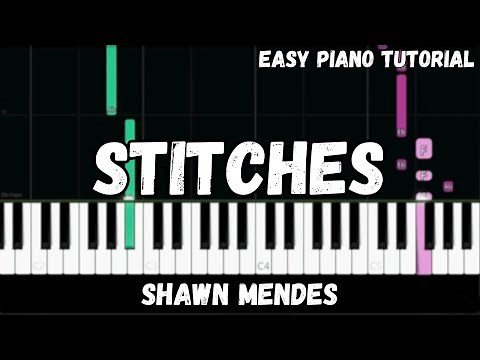 Shawn Mendes - Stitches (Easy Piano Tutorial)