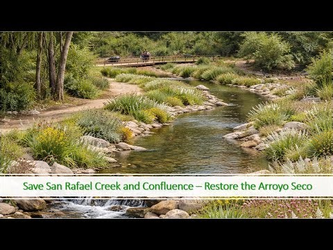 Save San Rafael Creek Confluence | Email Pasadena & South Pasadena | Restore the Arroyo Seco