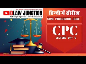 CPC Day 2 | Civil Procedure Code 1908 Section 1 to 8 Explained in Hindi | Dlaw Junction
