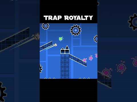 Trap Royalty in GD #geometrydash #gd #shorts #gdupdate #deluxe12 #gaming #gameplay #games