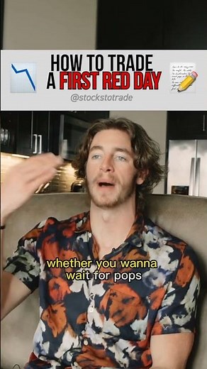 How To Trade A First Red Day Pattern