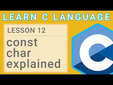 C Programming Lesson 12 - Constant Char Explained
