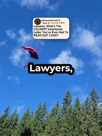 Lawyers, What's The COLDEST Inheritance Letter You've Ever Had To READ OUT LOUD? #reddit #redditreadings