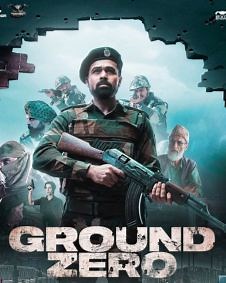 Ground Zero 2025 | Ground Zero Hindi Movie: Release Date, Cast, Story, Ott, Review, Trailer, Photos, Videos, Box Office Collection – Filmibeat