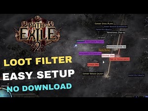 How to set up a loot filter in POE2 - the easy way (No Downloads Required)