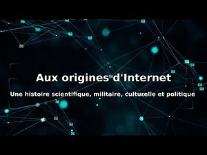 L'histoire d'Internet