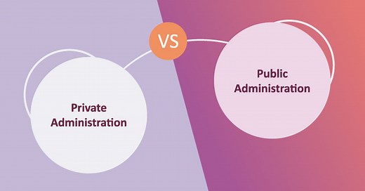 Top 12 Difference between Private and Public Administration & Similarities