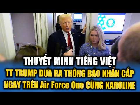 THUYẾT MINH! TT Trump đưa ra thông báo khẩn cấp trên Air Force One ngày 19 tháng 2 năm 2026
