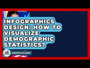 Infographics Design: How To Visualize Demographic Statistics? - Demographic Data Answers