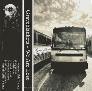 Graveblankets - We Are Lost