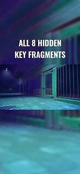 ALL 8 KEY LOCATIONS 🗝️