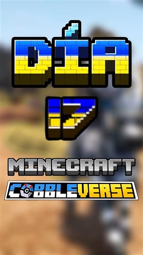 Dia 17 en MineCraft CobbleVerse | Completando mi Equipo