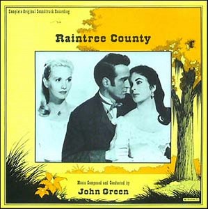John Green - Raintree County (Complete Original Soundtrack Recording)
