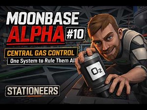 Moonbase Alpha #10 – Central Atmospherics System + Water Contamination Fix | Stationeers