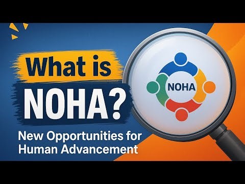 What is NOHA.AI ? New Opportunities for Human Advancement