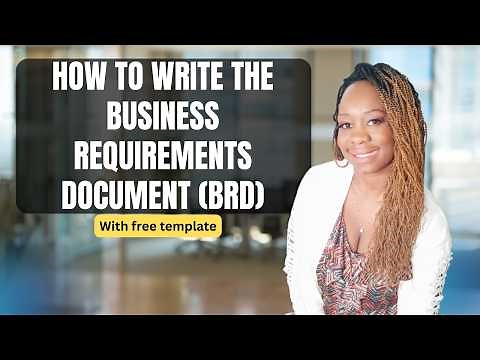 How to write Business Requirements Document (BRD)