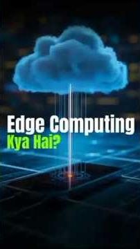 Edge Computing Explained in 30 Seconds ⚡ #shorts