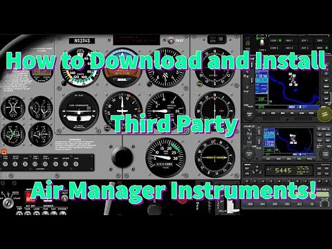 How to Download and Install Third Party Air Manager Instruments! | MSFS | X-Plane