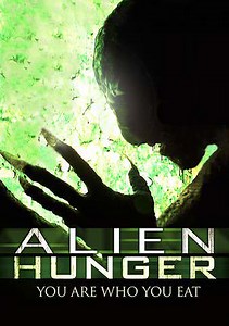 Alien Hunger Trailer