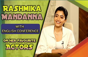 Rashmika Mandanna's Interview On Her Favourite Actors with English subtitle... Watch On YouTube: https://youtu.be/X0TG2BJB-7A?si=xsbQ69Kp_Vp2YLjt #Englishspeech #interview #Bollywood #actors | English Council