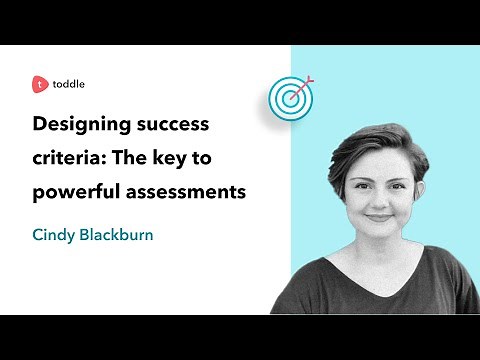 Designing success criteria: The key to powerful assessments | IB PYP | Toddle
