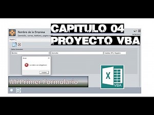04✅PRIMER FORMULARIO DE CAPTURA✅MI PRIMER PROYECTO EN VISUAL BASIC PARA APLICACIONES▶️EXCEL-VBA