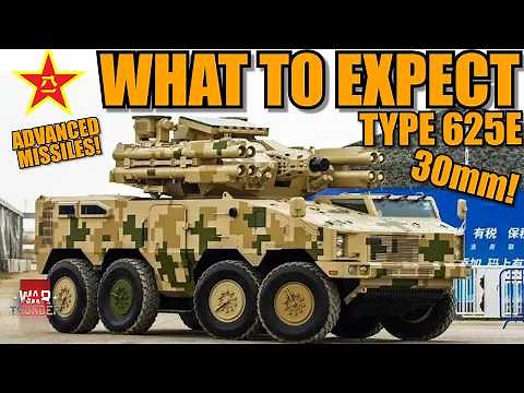 WHAT TO EXPECT from the TEASED TYPE 625E! The NEW CHINESE AA that is PROBABLY COMING! - War Thunder