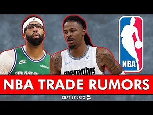 NBA Trade Rumors Are Picking Up On Ja Morant & Anthony Davis 🔥🔥