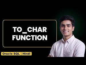 TO_CHAR Function in SQL | SQL Function Tutorial for Beginners | CSWITHVK