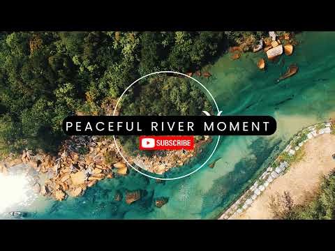 Calm River Flow – Healing Water Sounds for Meditation