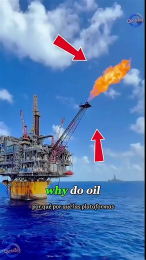 Why Oil Rigs Are Always On Fire: The Truth Revealed