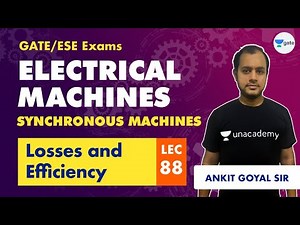 Electrical Machines | Lec 88 | Losses and Efficiency | GATE 2021 Electrical Engineering
