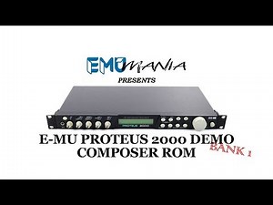 E-MU PROTEUS 2000 / COMPOSER ROM PRESET DEMO - BANK 1