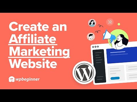 How to Make an Affiliate Marketing Website in WordPress and make $$$$
