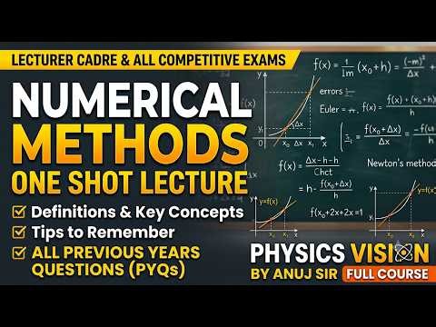 Numerical Methods One Shot | Crux + PYQs | Lecturer Cadre | Assistant Professor | Competitive Exams