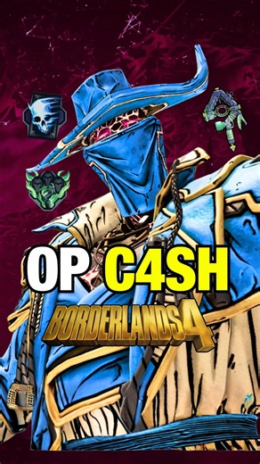 OP C4SH Build using all Skill Trees in Borderlands 4