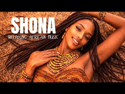 CALMING AFRICAN MUSIC | Shona Love Songs for Inner Peace, Deep Relaxation and Romance