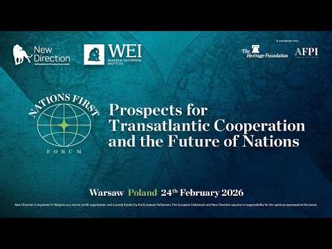 Nations First Forum – przyszłość stosunków transatlantyckich
