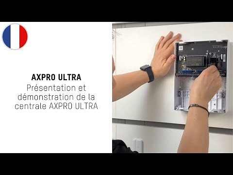 Hikvision France | Présentation et démonstration de la centrale AXPRO ULTRA